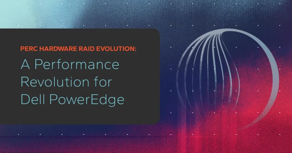 A Performance Revolution for Dell PowerEdge