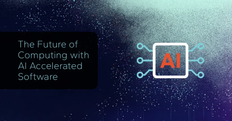 The Future of Computing with AI Accelerated Software