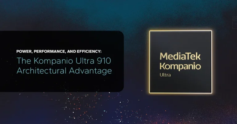 The Kompanio Ultra 910 Architectural Advantage