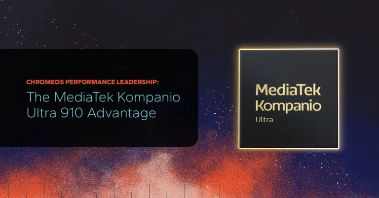 ChromeOS Performance Leadership: The MediaTek Kompanio Ultra 910 Advantage