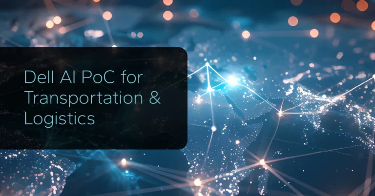 Dell AI PoC for Transportation & Logistics