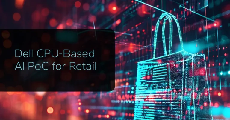 Dell CPU-Based AI PoC for Retail